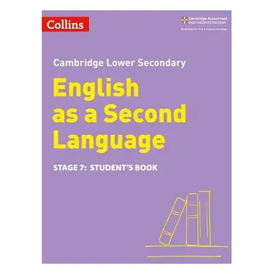 Lower Secondary English as a Second Language Student's Book: Stage 7 - Coates, Nick