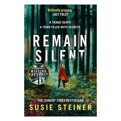 Remain Silent - Steiner, Susie