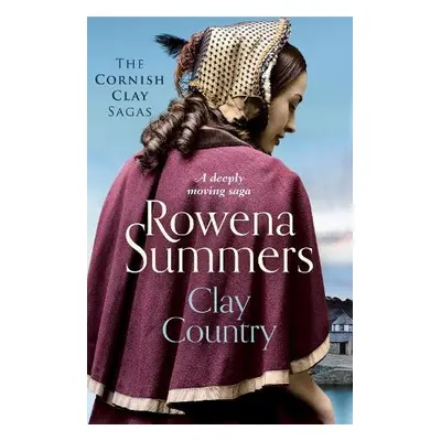 Clay Country - Summers, Rowena