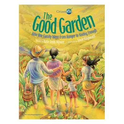 Good Garden - Smith Milway, Katie