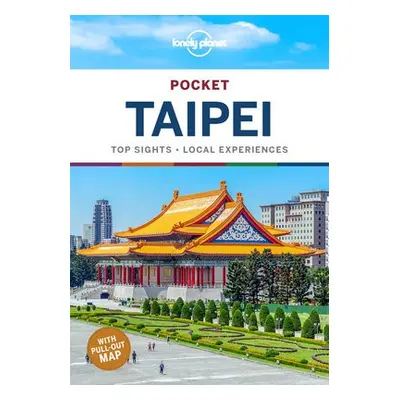 Lonely Planet Pocket Taipei - Lonely Planet a Gardner, Dinah a Eaves, Megan