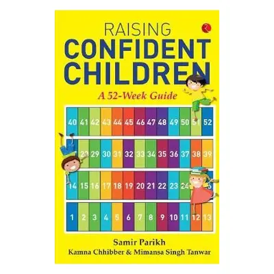 Raising Confident Children - Parikh, Dr Samir