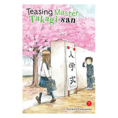 Teasing Master Takagi-san, Vol. 7 - Yamamoto, Soichiro