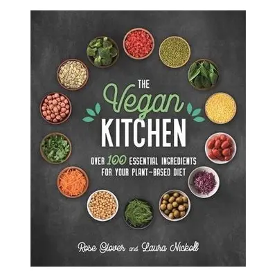 Vegan Kitchen - Nickoll, Laura a Glover, Rose