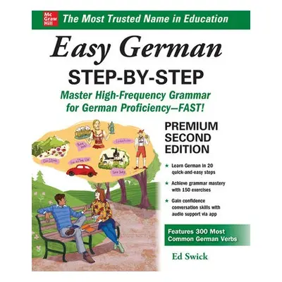 Easy German Step-by-Step, Second Edition - Swick, Ed