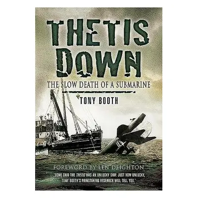 Thetis Down - Booth, Tony