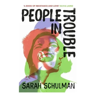 People in Trouble - Schulman, Sarah