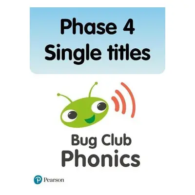 Phonics Bug Phase 4 Single Titles - Shipton, Paul a Lynch, Emma a Willis, Jeanne