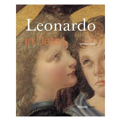 Leonardo in Detail - Zuffi, Stefano