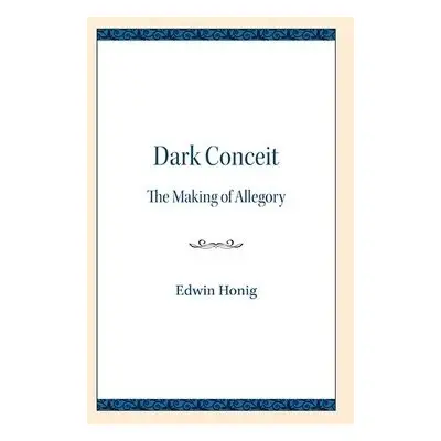 Dark Conceit - Honig, Edwin