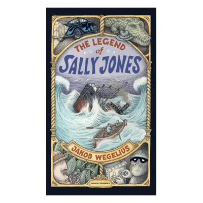 Legend of Sally Jones - Wegelius, Jakob