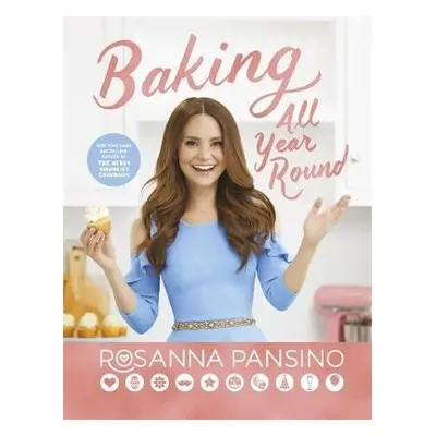 Baking All Year Round - Pansino, Rosanna