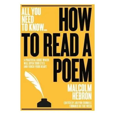 How to Read a Poem - Hebron, Malcom