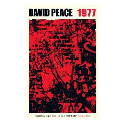 Red Riding Nineteen Seventy Seven - Peace, David