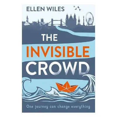 Invisible Crowd - Wiles, Ellen