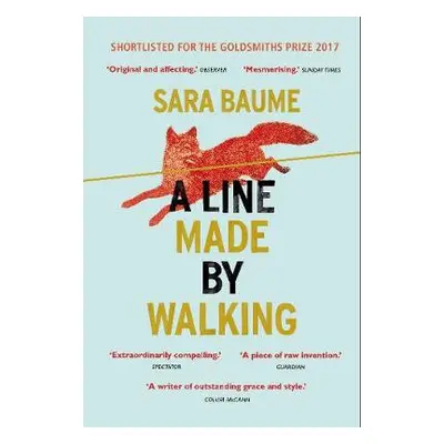 Line Made By Walking - Baume, Sara