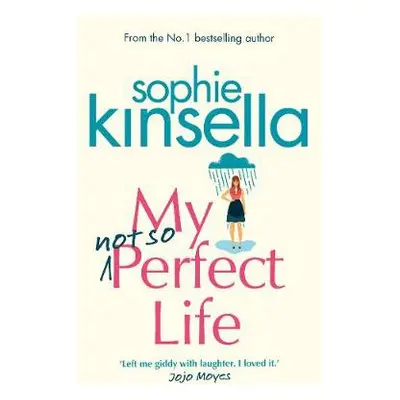 My Not So Perfect Life - Kinsella, Sophie