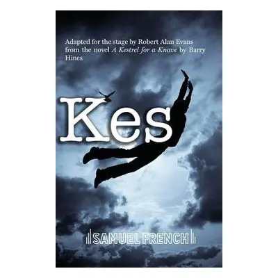 Kes - Hines, Barry a Evans, Robert Alan