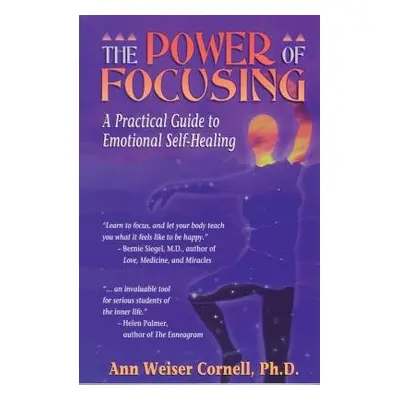 Power Of Focusing - Cornell, Ann Weiser