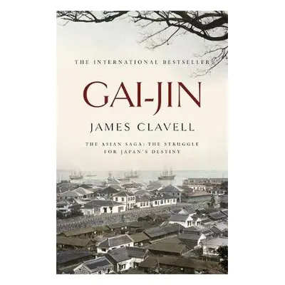 Gai-Jin - Clavell, James