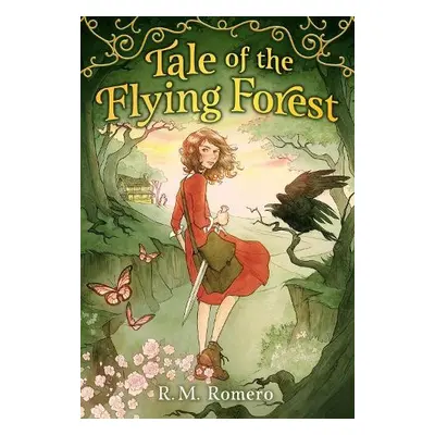 Tale of the Flying Forest - Romero, R. M.