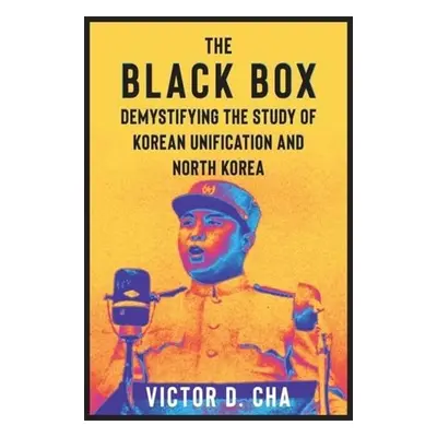 Black Box - Cha, Victor (Georgetown University)