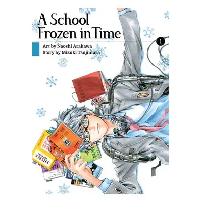 School Frozen In Time 1 - Tsujimura, Mizuki