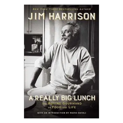 Really Big Lunch - Harrison, Jim