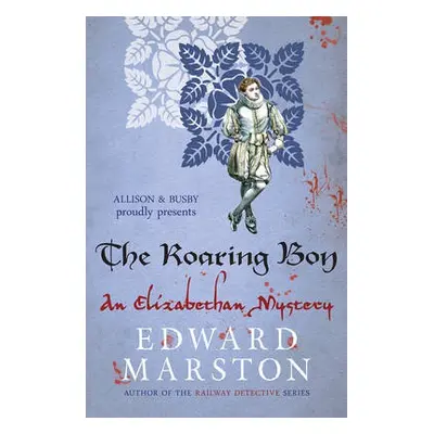 Roaring Boy - Marston, Edward