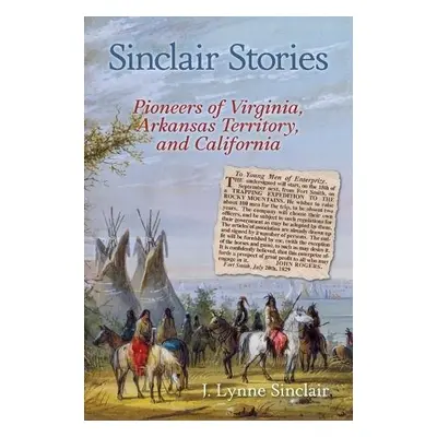 Sinclair Stories - Sinclair, J Lynne