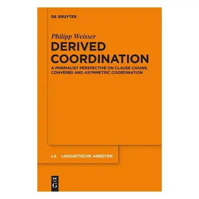 Derived Coordination - Weisser, Philipp