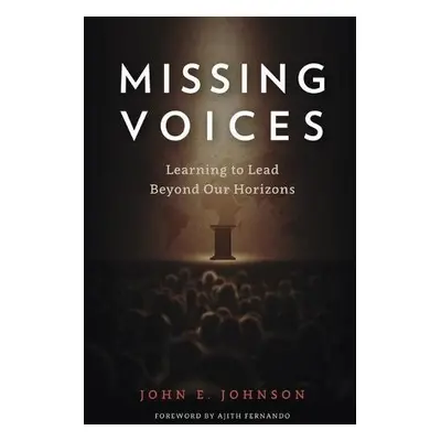 Missing Voices - Johnson, John E