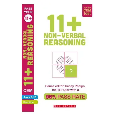 11+ Non-Verbal Reasoning Practice and Assessment for the CEM Test Ages 09-10 - Phelps, Tracey