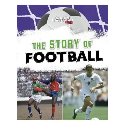 Story of Football - Hunter, Nick