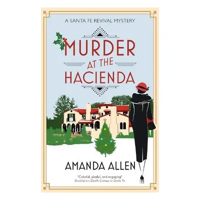 Murder at the Hacienda - Allen, Amanda