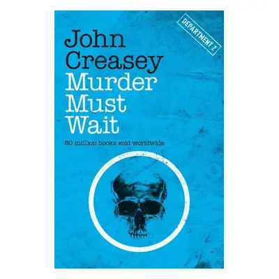 Murder Must Wait - Creasey, John