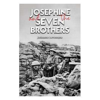 Josephine and The Seven Brothers - Levesque, Johanne