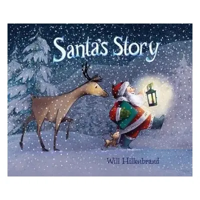 Santa's Story - Hillenbrand, Will