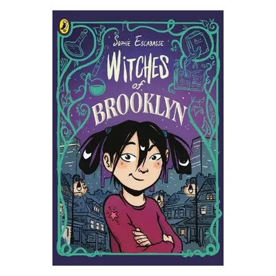 Witches of Brooklyn - Escabasse, Sophie