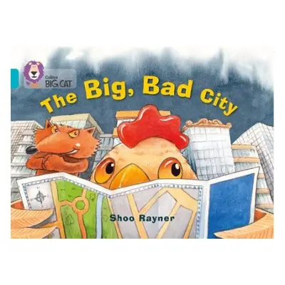 Big, Bad City - Rayner, Shoo