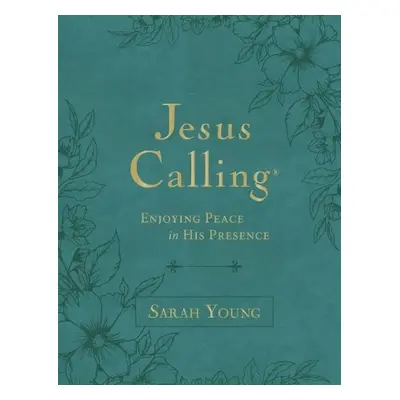 Jesus Calling, Large Text Teal Leathersoft, with Full Scriptures - Young, Sarah