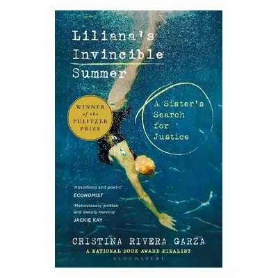 Liliana's Invincible Summer - Rivera Garza, Cristina