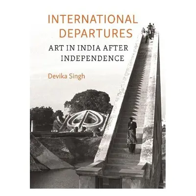 International Departures - Singh, Devika