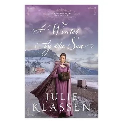 Winter by the Sea - Klassen, Julie