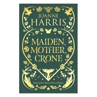 Maiden, Mother, Crone - Harris, Joanne