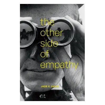 Other Side of Empathy - Davis, Jade E.