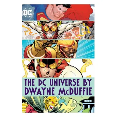 DC Universe by Dwayne McDuffie - McDuffie, Dwayne