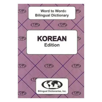 English-Korean a Korean-English Word-to-Word Dictionary - Sesma, C. a Christlieb, M. K.