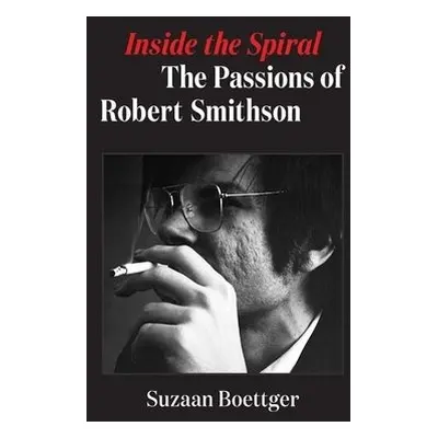 Inside the Spiral - Boettger, Suzaan