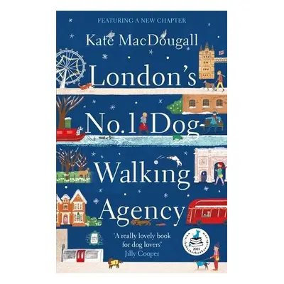 London's No. 1 Dog-Walking Agency - MacDougall, Kate